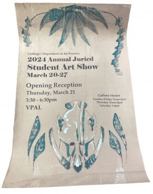 Carthage's Department of Arts Presents: 2024 Annual Juried Art Show March 20-27. Opening Receptio...