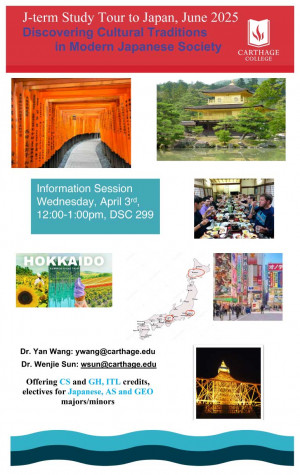 Modern Japanese Society J-Term Poster: J-Term Study Tour to Japan 2025 Discovering Cultural Tradi...