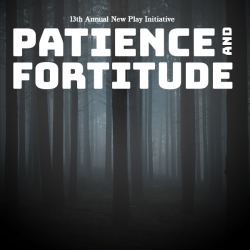 New Play Initiative: ?Patience and Fortitude?