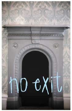 ?No Exit?